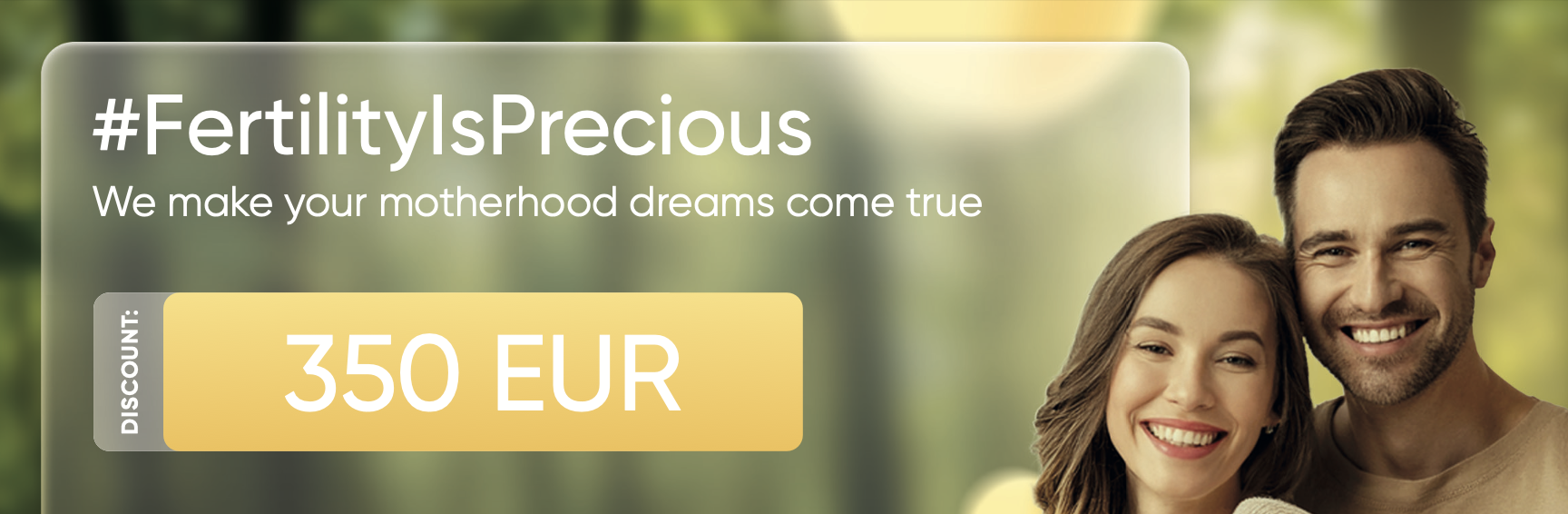 Fertility is precious – Discounted treatment